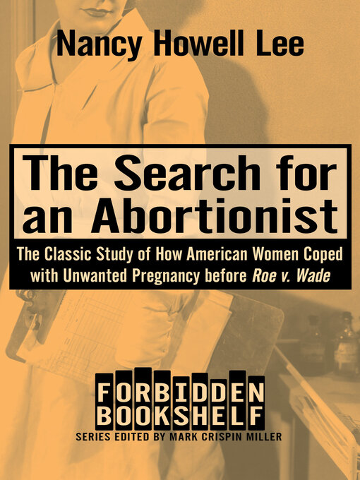 Title details for Search for an Abortionist by Mark Crispin Miller - Available